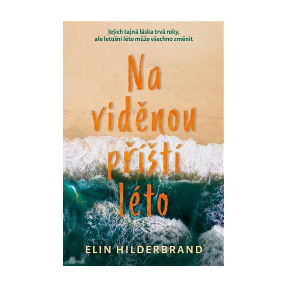 Kniha Na viděnou příští léto, Elin Hilderbrand