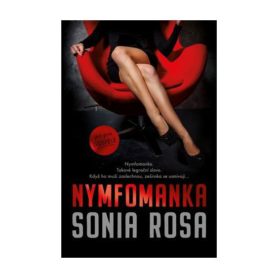 Kniha Nymfomanka, Sonia Rosa