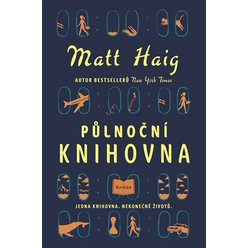Kniha Půlnoční knihovna, Matt Haig