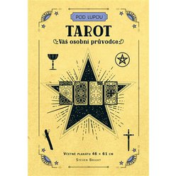 Tarot: Váš osobní průvodce, Steven Bright