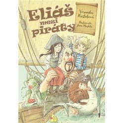 Kniha Eliáš mezi piráty - Záchrana kapitána Flinta, Veronika Krištofová