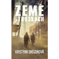 Kniha Země v troskách, Kristýna Sněgoňová
