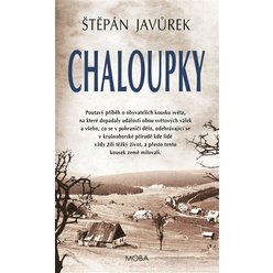 Chaloupky, Štěpán Javůrek