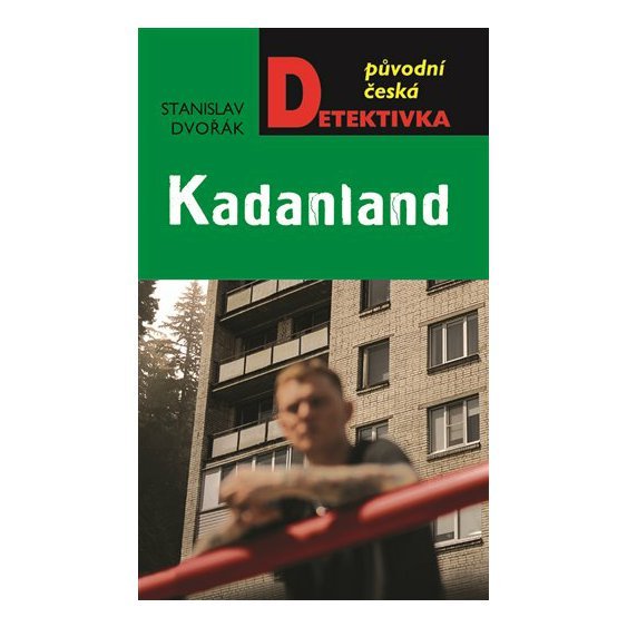 Kniha Kadanland, Stanislav Dvořák