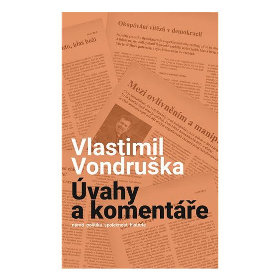 Kniha Úvahy a komentáře, Vlastimil Vondruška