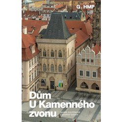 Kniha Dům U Kamenného zvonu, a kolektiv autorů