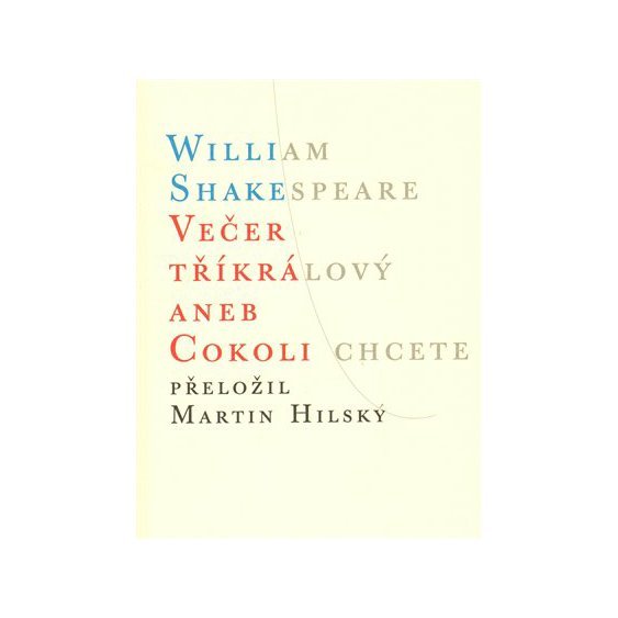 Kniha Večer tříkrálový aneb Cokoli chcete, William Shakespeare