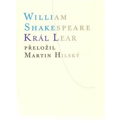 Král Lear, William Shakespeare