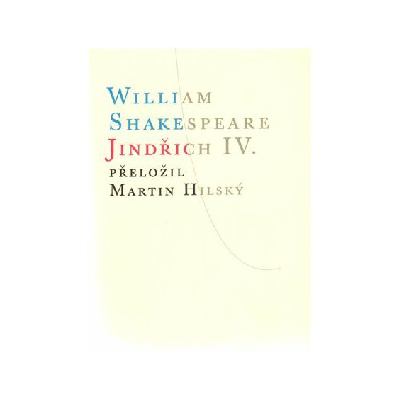 Kniha Jindřich IV., William Shakespeare