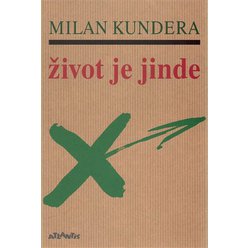 Kniha Život je jinde, Milan Kundera