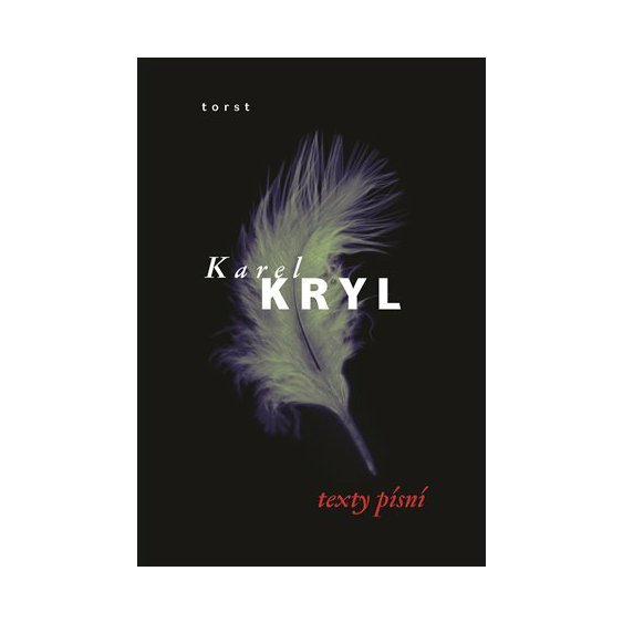 Texty písní, Karel Kryl