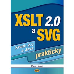 XSLT 2.0 a SVG prakticky, Pavel Herout
