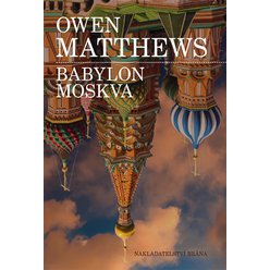 Babylon Moskva, Owen Matthews