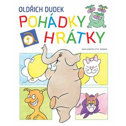 Kniha Pohádky a hrátky, Oldřich Dudek