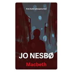 Kniha Macbeth, Jo Nesbo