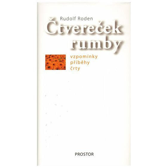 Kniha Čtvereček rumby, Rudolf Roden