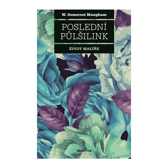 Kniha Poslední půlšilink, William Somerset Maugham