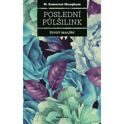 Kniha Poslední půlšilink, William Somerset Maugham