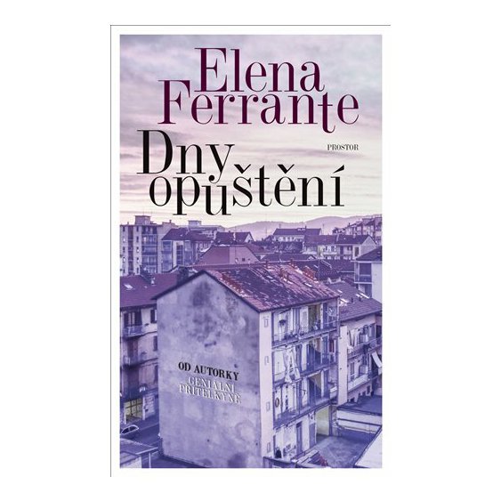 Kniha Dny opuštění, Elena Ferrante