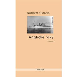 Kniha Anglické roky, Norbert Gstrein
