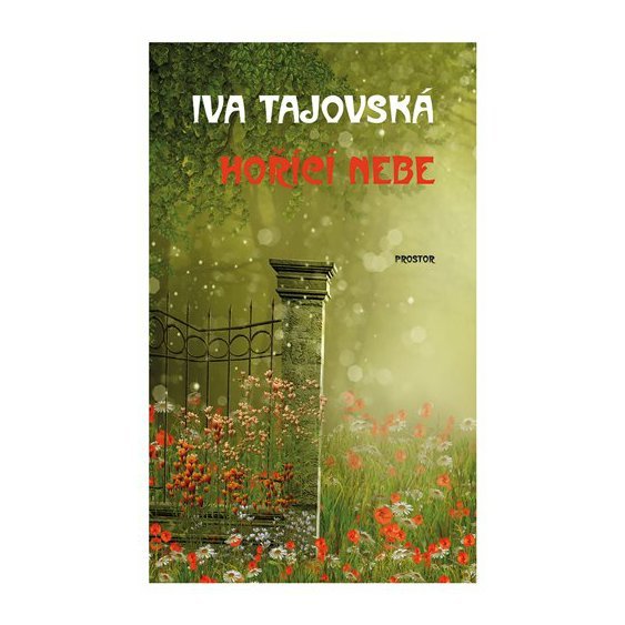 Kniha Hořící nebe, Iva Tajovská