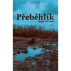 Kniha Přeběhlík, Siegfried Lenz