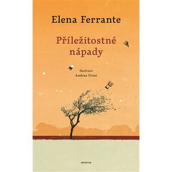 Příležitostné nápady, Elena Ferrante