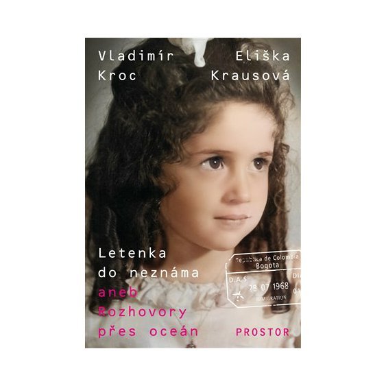 Kniha Letenka do neznáma, Eliška Krausová