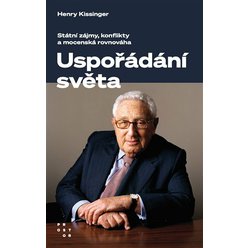 Uspořádání světa, Henry Kissinger