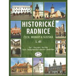 Kniha Historické radnice Čech, Moravy a Slezska, I. díl, Zdeněk Fišera