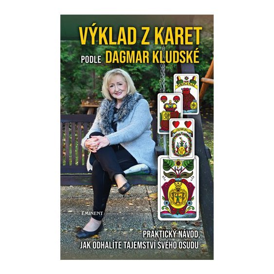 Kniha Výklad z karet podle Dagmar Kludské, Dagmar Kludská