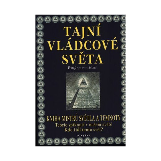 Kniha Tajní vládcové světa, Wulfing von Rohr