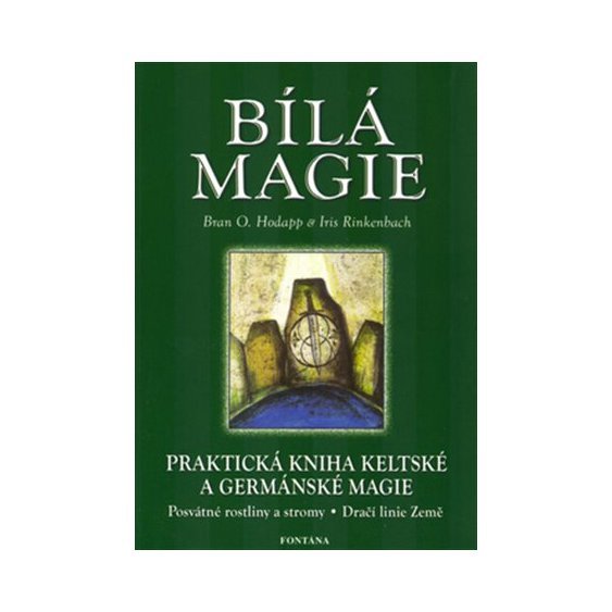Kniha Bílá magie, Brian O. Hodapp