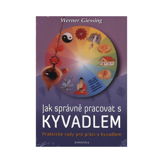 Jak správně pracovat s kyvadlem, Werner Giessing