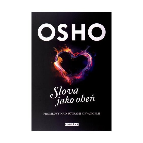 Kniha Osho - Slova jako oheň, Osho