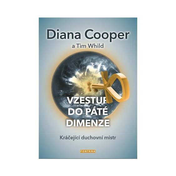 Kniha Vzestup do páté dimenze, Diana Cooper