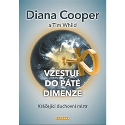 Vzestup do páté dimenze, Diana Cooper