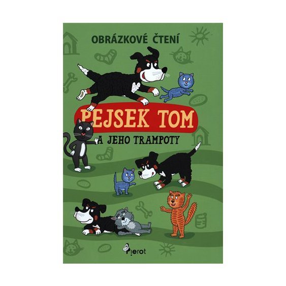 Kniha Pejsek Tom a jeho trampoty - Obrázkové čtení, Petr Šulc