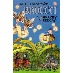 Broučci, Jan Karafiát