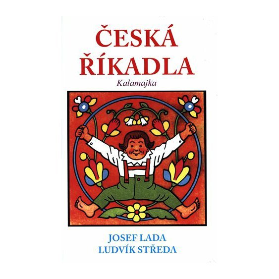 Kniha Česká říkadla - Kalamajka, Ludvík Středa