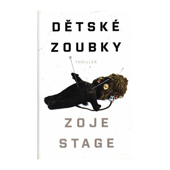 Kniha Dětské zoubky, Zoje Stage