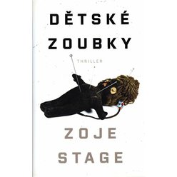 Kniha Dětské zoubky, Zoje Stage
