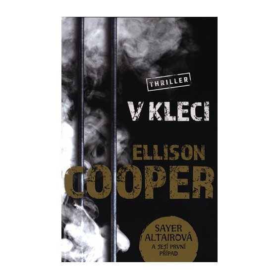 Kniha V kleci, Ellison Cooper