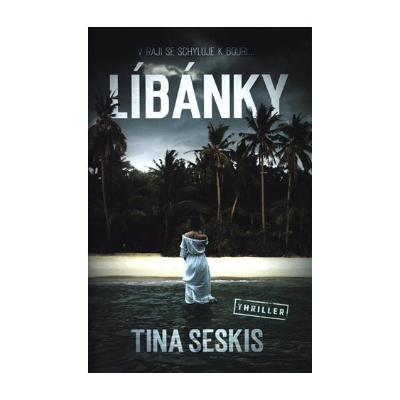 Kniha Líbánky, Tina Seskis