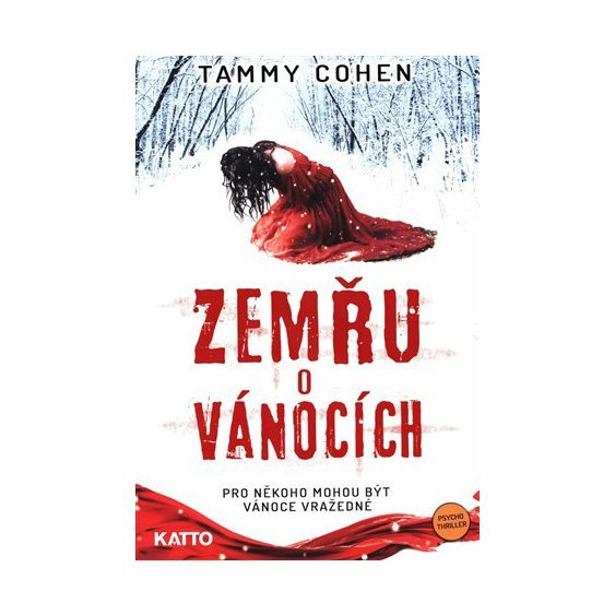 Kniha Zemřu o Vánocích, Tammy Cohen