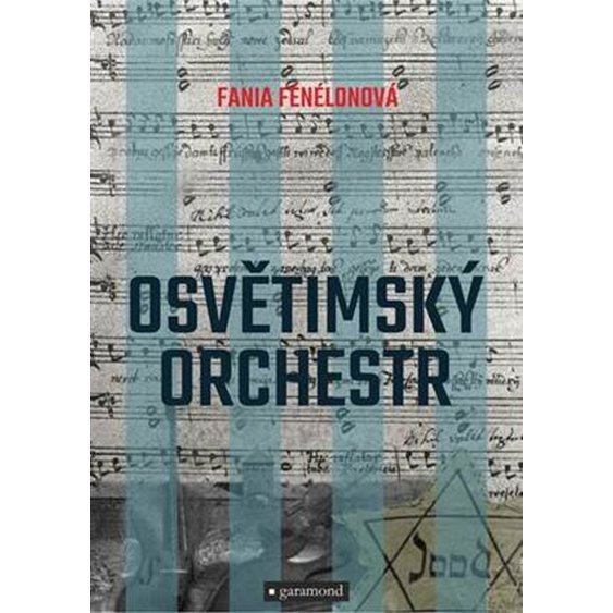 Kniha Osvětimský orchestr, Fania Fénélonová