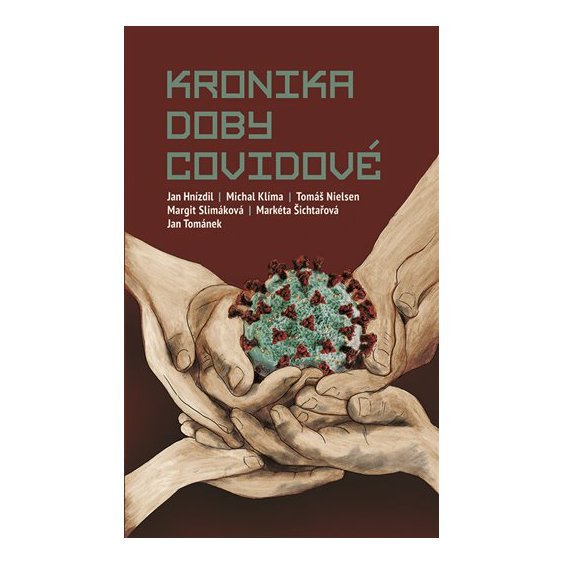 Kniha Kronika doby covidové, Jan Hnízdil