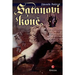 Satanovi koně, Zdeněk Pošíval