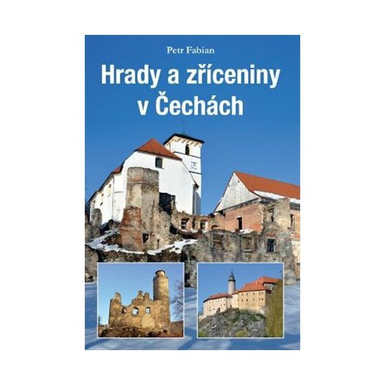 Kniha Hrady a zříceniny v Čechách, Petr Fabian