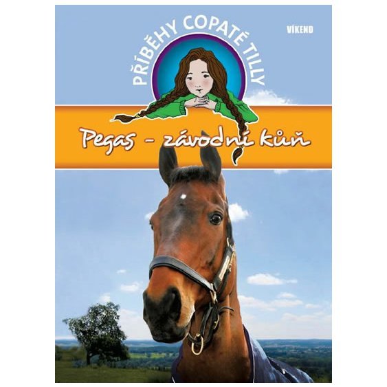 Kniha Pegas-závodní kůň - Příběhy copaté Tilly 7, Pippa Funnell